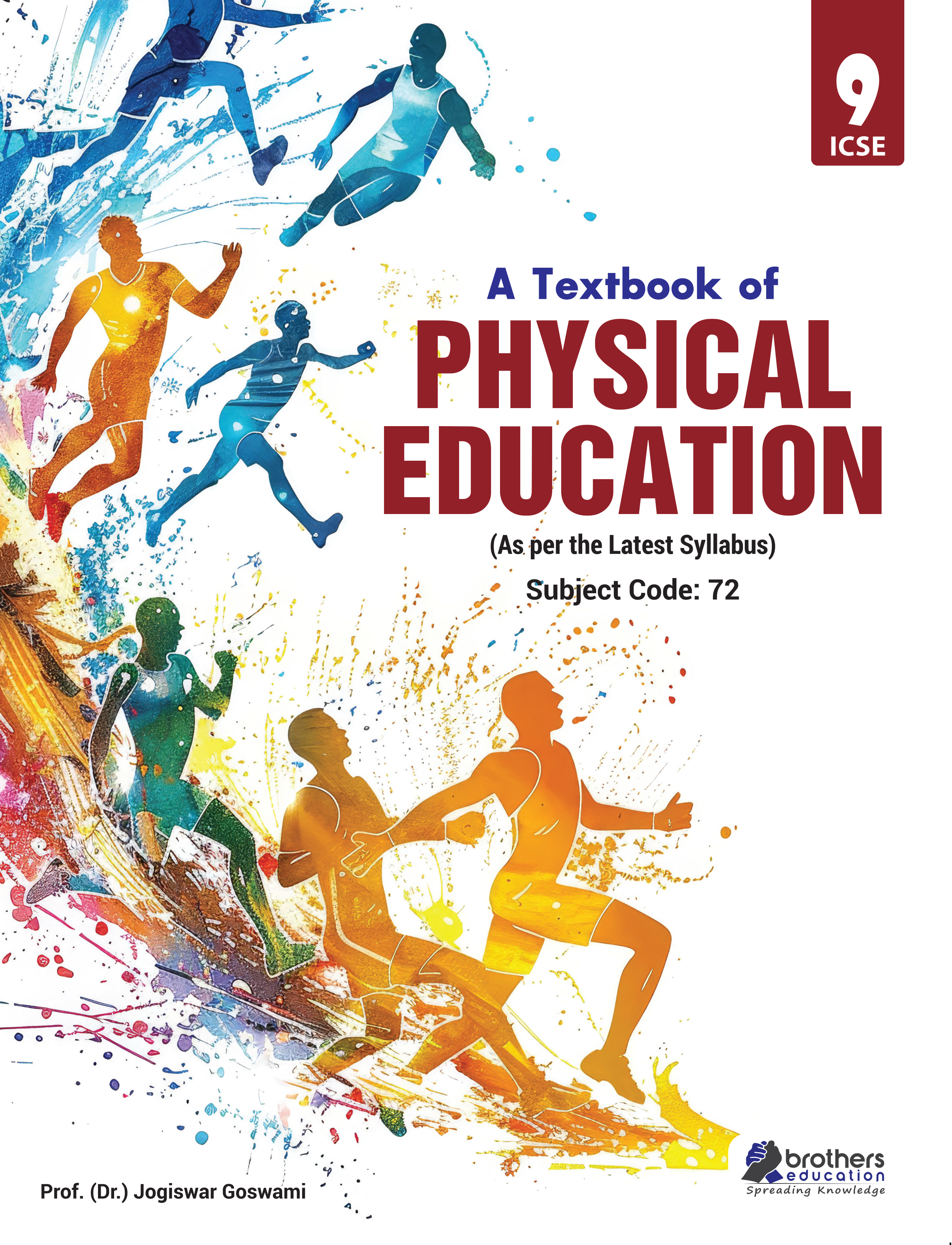A Textbook of Physical Education for Class 9